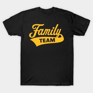 Family Team (Gold) T-Shirt